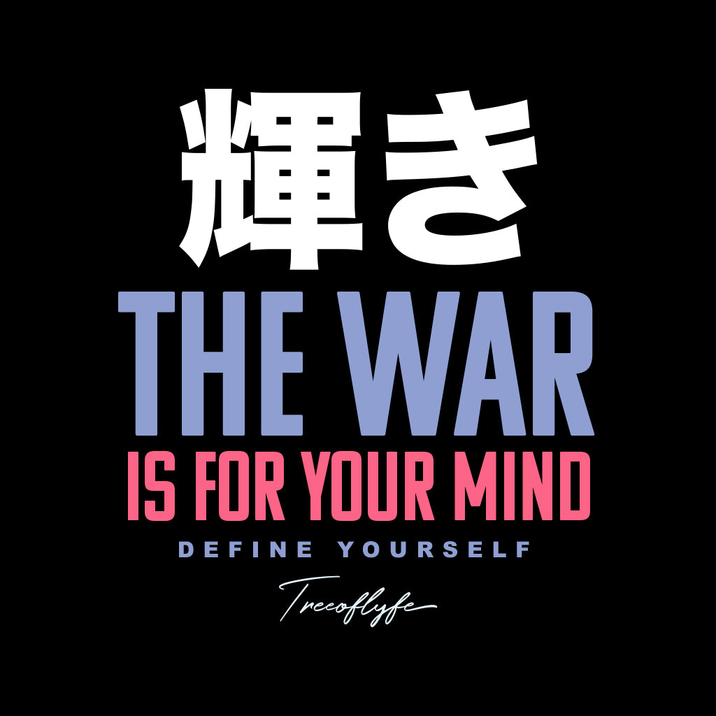 The WAR is for YOUR MIND Unisex T-shirt