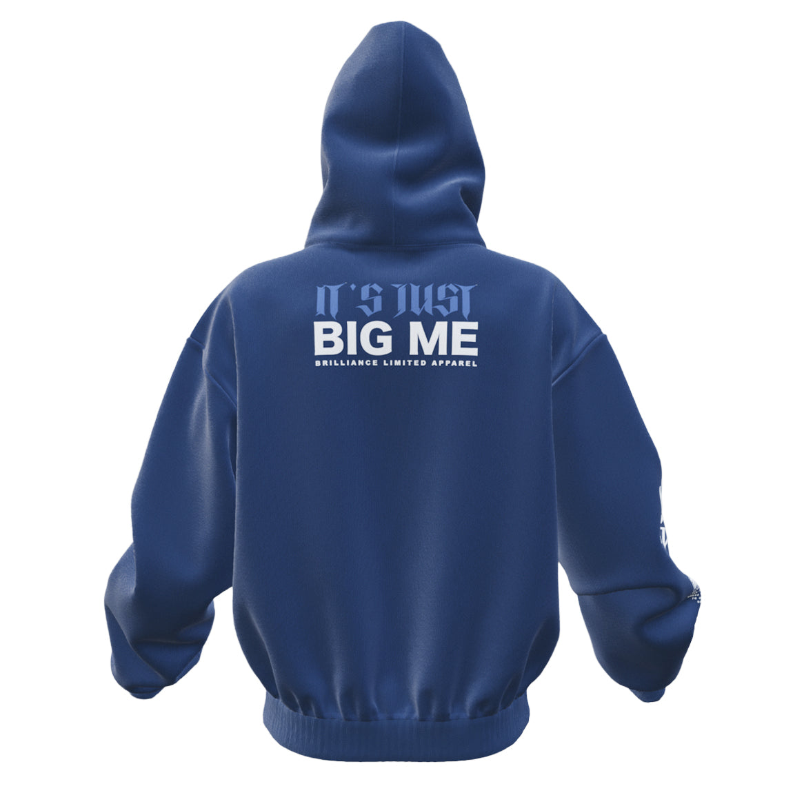 IT'S JUST BIG ME Hoodie